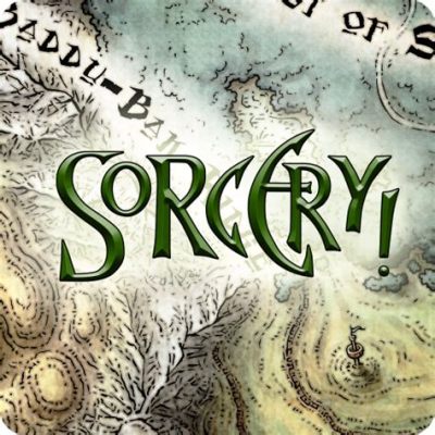 Sorcery! は、あなたの選択が物語を形作る、骨太なファンタジーアドベンチャーゲーム！